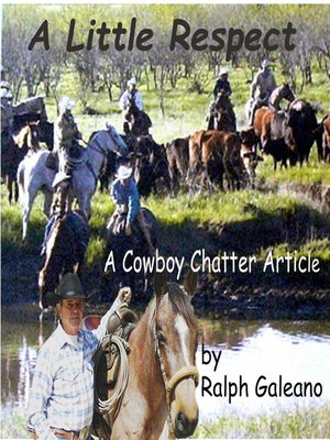 cover image of A Little Respect a Cowboy Chatter Article